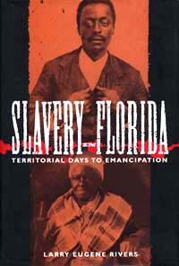 title Slavery in Florida Territorial Days to Emancipation author - photo 1