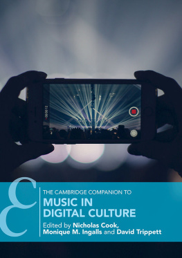 Cook Nicholas (editor) The Cambridge Companion to Music in Digital Culture