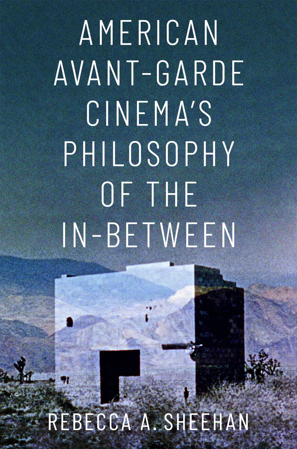 American Avant-Garde Cinemas Philosophy of the In-Between - image 1