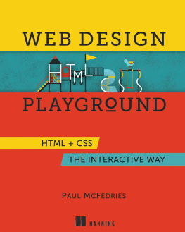 Paul McFedries Web Design Playground: HTML & CSS the Interactive Way