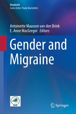 Antoinette Maassen van den Brink Gender and Migraine