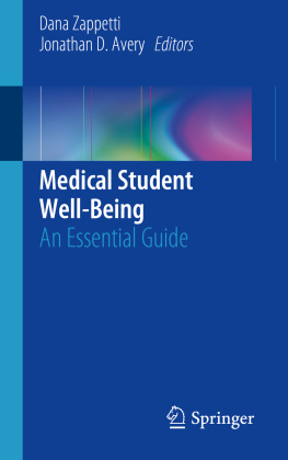 Dana Zappetti - Medical Student Well-Being: An Essential Guide