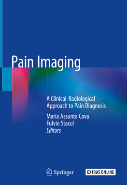 Maria Assunta Cova - Pain Imaging: A Clinical-Radiological Approach to Pain Diagnosis