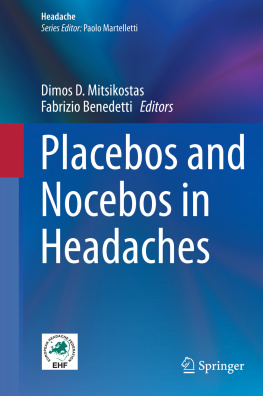 Dimos D. Mitsikostas Placebos and Nocebos in Headaches