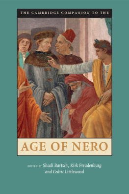 Shadi Bartsch - The Cambridge Companion to the Age of Nero