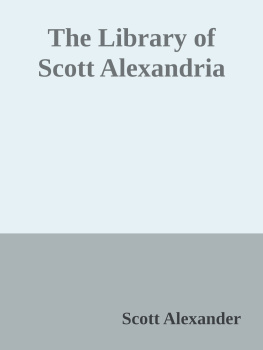 Scott Alexander The Library of Scott Alexandria
