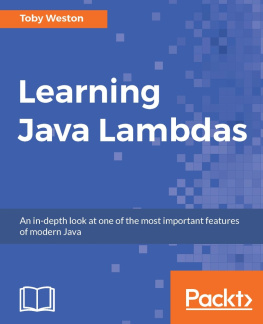 Toby Weston Learning Java Lambdas