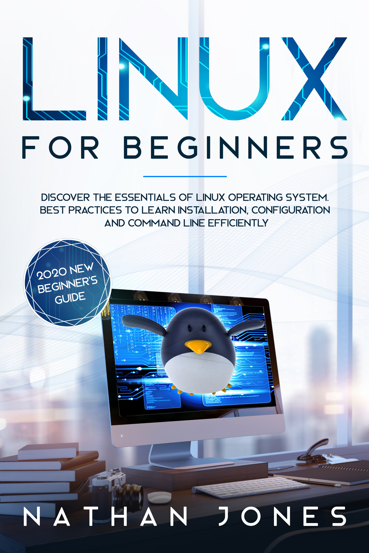 LINUX FOR BEGINNERS Discover the essentials of Linux operating system Best - photo 1