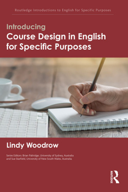 Lindy Woodrow - Introducing Course Design in English for Specific Purposes