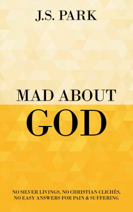 Park - Mad About God