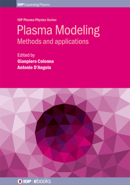 Gianpiero Colonna - Plasma Modeling Methods and Applications