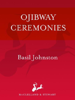 Basil Johnston Ojibway Ceremonies