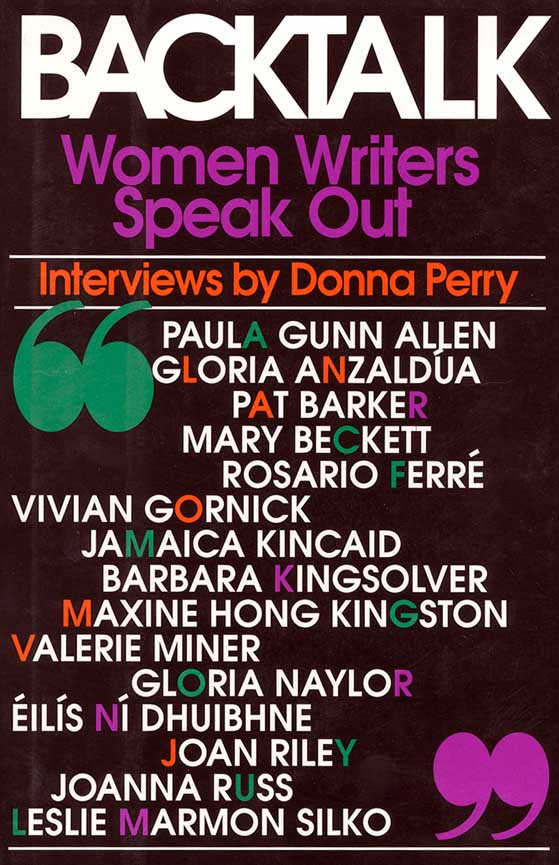 title Backtalk Women Writers Speak Out Interviews author - photo 1