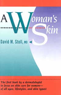 A Womans Skin David M Stoll MD RUTGERS UNIVERSITY PRESS New - photo 1