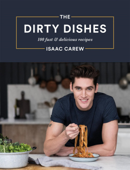 Isaac Carew - The Dirty Dishes