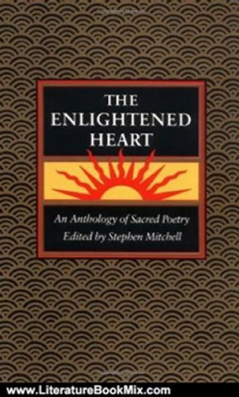 Stephen Mitchell - The Enlightened Heart: An Anthology of Sacred Poetry