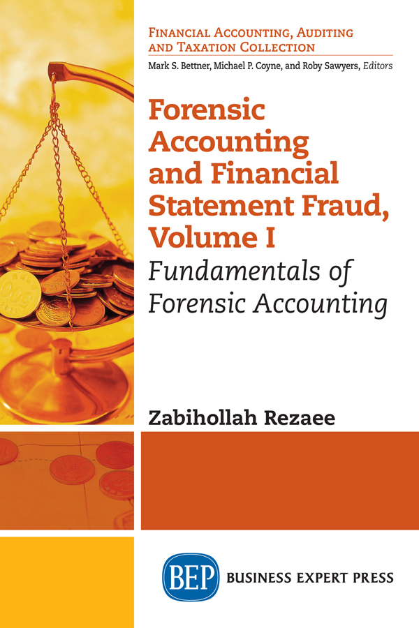 Forensic Accounting and Financial Statement Fraud Volume I Forensic Accounting - photo 1