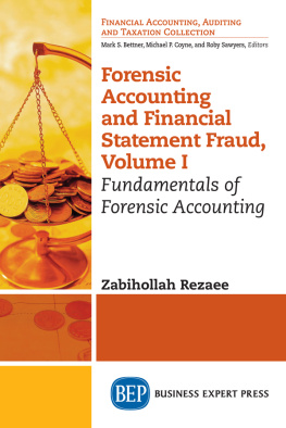 Dr. Zabihollah Rezaee - Forensic Accounting and Financial Statement Fraud, Volume I