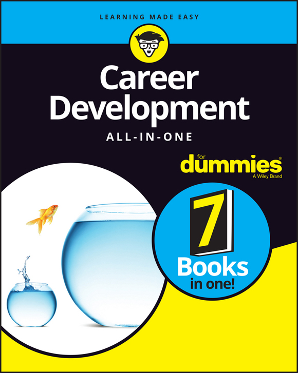 Career Development All-in-One For Dummies Published by John Wiley Sons - photo 1