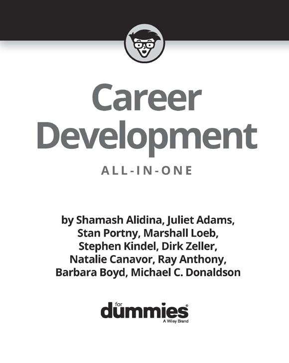 Career Development All-in-One For Dummies Published by John Wiley Sons - photo 2