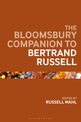 Russell Wahl - The Bloomsbury Companion to Bertrand Russell