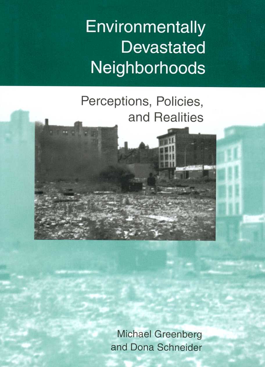 title Environmentally Devastated Neighborhoods Perceptions Policies - photo 1