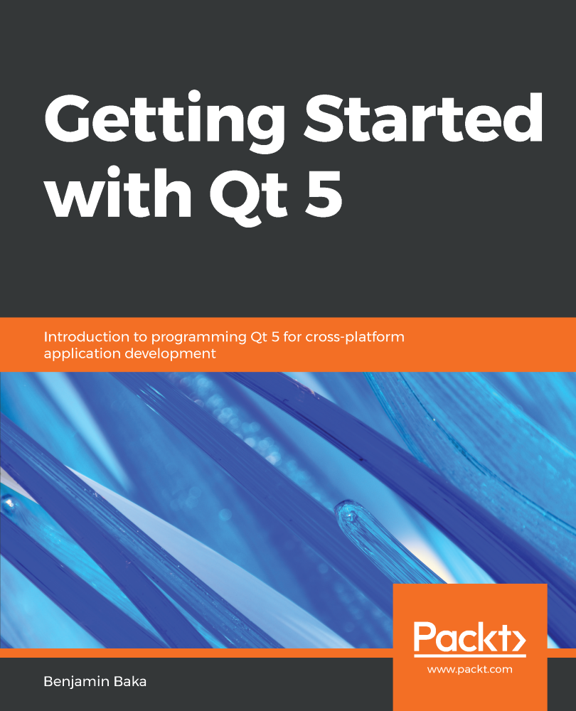 Getting Started with Qt 5 Introduction to programming Qt 5 for - photo 1