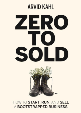 Arvid Kahl Zero to Sold: How to Start, Run, and Sell a Bootstrapped Business