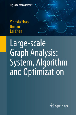 Yingxia Shao Large-scale Graph Analysis: System, Algorithm and Optimization