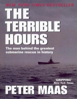 Peter Maas - The Terrible Hours: The Greatest Submarine Rescue in History