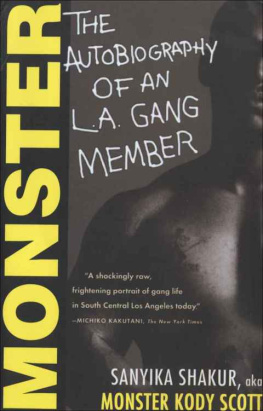 Sanyika Shakur - Monster: The Autobiography of an L.A. Gang Member