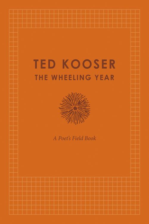 PRAISE FOR TED KOOSERS Local Wonders Kooser is a poet by nature and his - photo 1