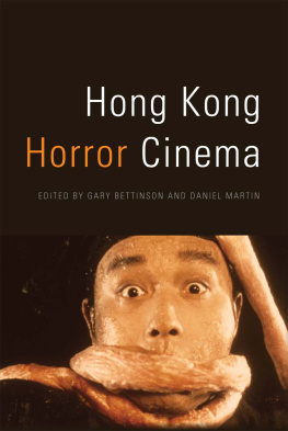 Gary Bettinson Hong Kong Horror Cinema