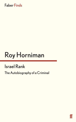 Roy Horniman - Israel Rank: The Autobiography of a Criminal