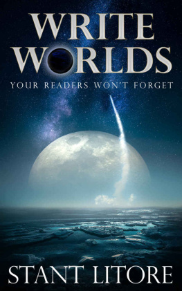 Stant Litore - Write Worlds Your Readers Wont Forget