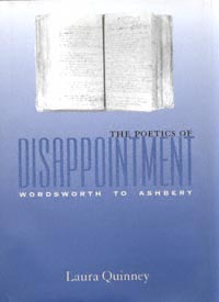 title The Poetics of Disappointment Wordsworth to Ashbery author - photo 1