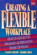 title Creating a Flexible Workplace How to Select Manage Alternative - photo 1