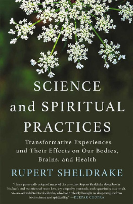 Rupert Sheldrake Science and Spiritual Practices