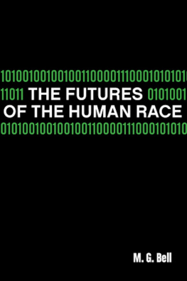 M. G. Bell - The Futures of the Human Race