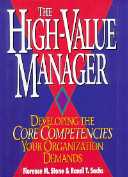 title The High-value Manager Developing the Core Competencies Your - photo 1