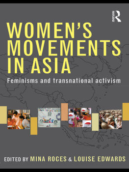 Edwards - Womens Movements in Asia: Feminisms and Transnational Activism