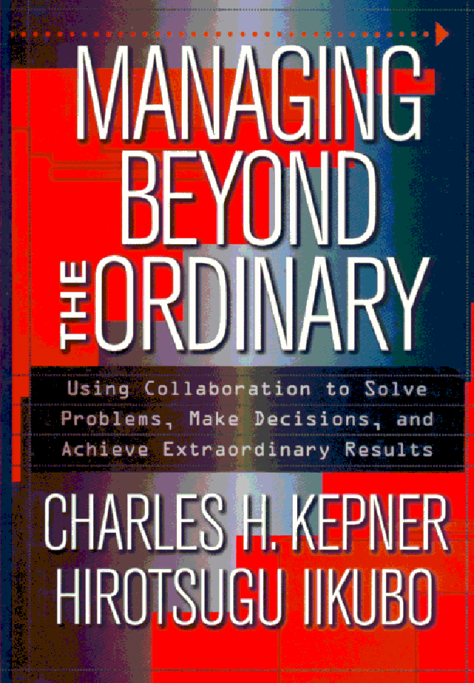 title Managing Beyond the Ordinary author Kepner Charles - photo 1