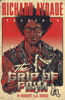 Richard Ayoade The Grip of Film