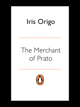 Iris Origo The Merchant of Prato