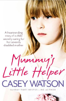 Casey Watson Mummys Little Helper