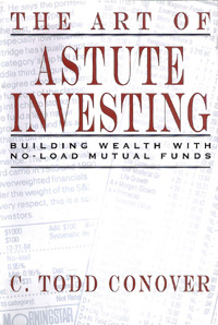 title The Art of Astute Investing Building Wealth With No-load Mutual - photo 1