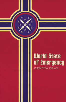 Jason Reza Jorjani - World State of Emergency