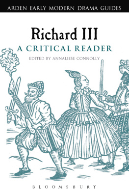 Connolly Annaliese Richard III: A Critical Reader