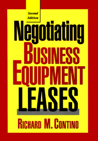 title Negotiating Business Equipment Leases author Contino - photo 1