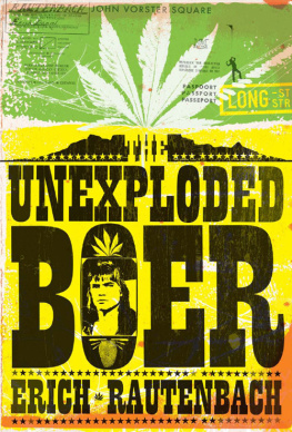 Erich Rautenbach - The Unexploded Boer